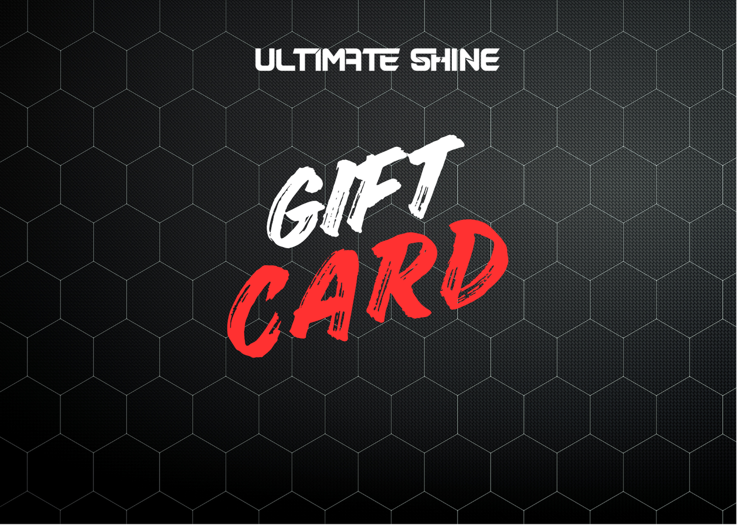 Ultimate Shine CPT Gift Card